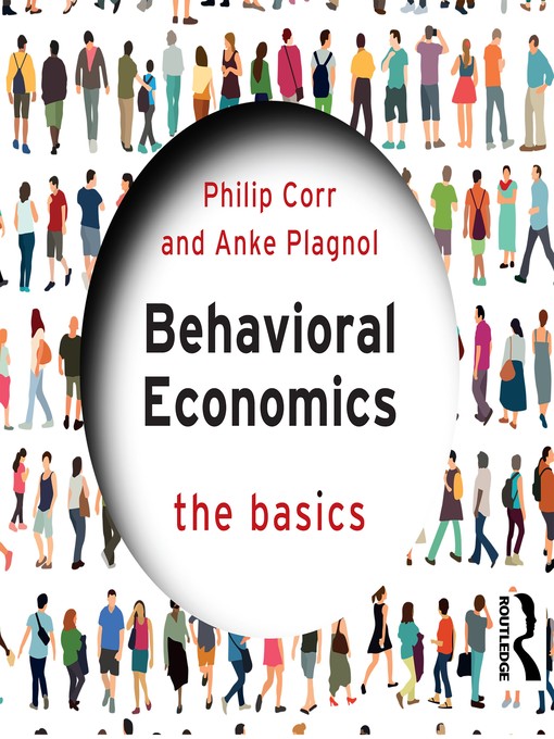 Title details for Behavioral Economics by Anke Plagnol - Available